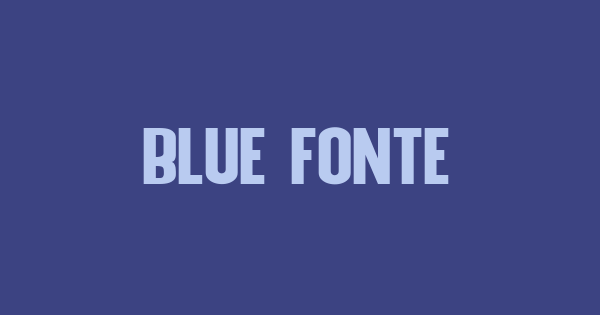 Blue Fonte Sans font thumb